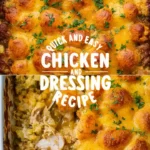 Quick and Easy Chicken and Dressing Recipe